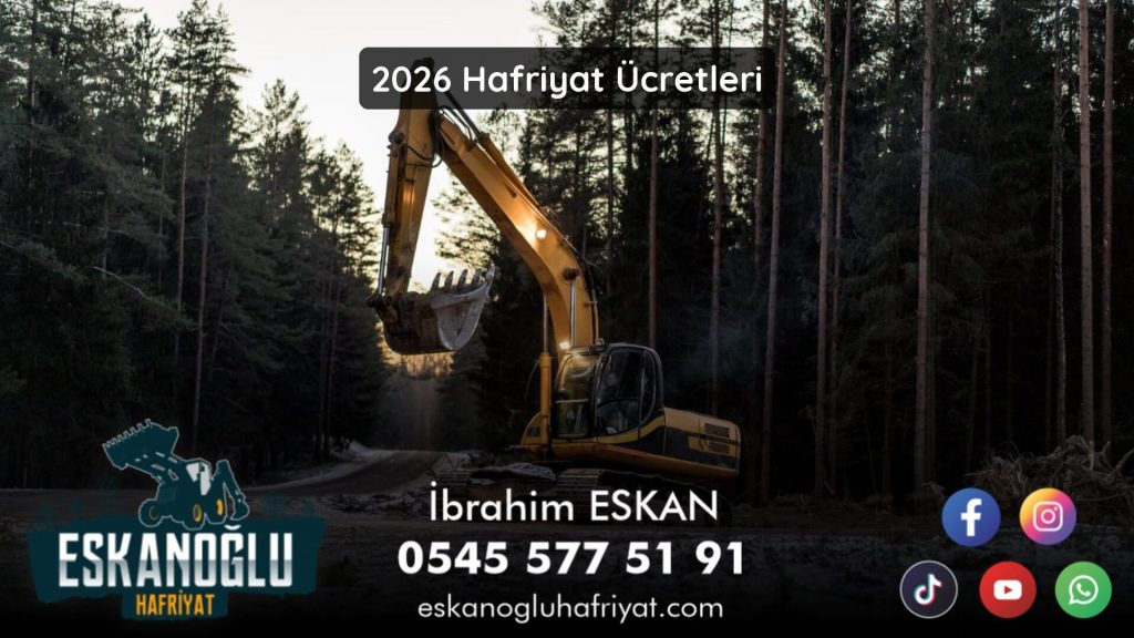 2026 Yılında Hafriyat Ücretleri: Doğru Fiyatlandırma ve Sektörel Gelişmeler